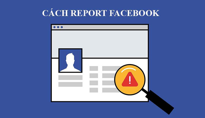 Hướng dẫn cách report facebook, cách rip fb hiệu quả